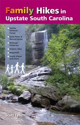 Családi túrák Dél-Karolina állam északi részén - Family Hikes in Upstate South Carolina