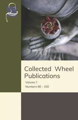 Collected Wheel Publications: kötet - 90-100. számok - Collected Wheel Publications: Volume 7 - Numbers 90 - 100