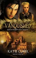 Vanquished, 1. kötet - Vanquished, Volume 1