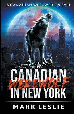 Egy kanadai vérfarkas New Yorkban - A Canadian Werewolf in New York