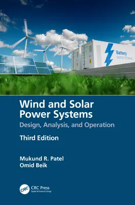 Szél- és napenergia rendszerek: Tervezés, elemzés és üzemeltetés - Wind and Solar Power Systems: Design, Analysis, and Operation