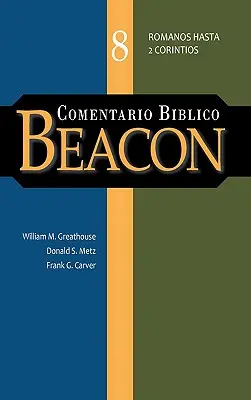 Comentario Biblico Biblico Beacon Tomo 8 - Comentario Biblico Beacon Tomo 8