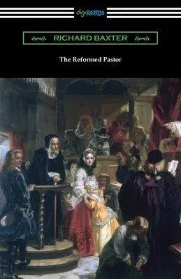 A református lelkipásztor - The Reformed Pastor