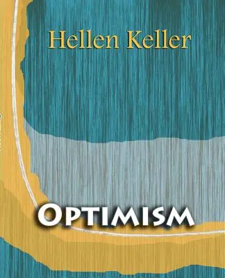 Optimizmus (1903) - Optimism (1903)
