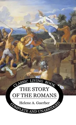 A rómaiak története - The Story of the Romans