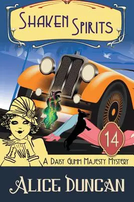 Shaken Spirits (A Daisy Gumm Majesty Mystery, 14. könyv): Historical Cozy Mystery: Historical Cozy Mystery - Shaken Spirits (A Daisy Gumm Majesty Mystery, Book 14): Historical Cozy Mystery