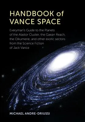 A Vance-űr kézikönyve - Handbook of Vance Space