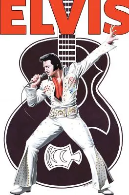 Rock and Roll Comics: Elvis Presley Experience: Keményfedeles különkiadás - Rock and Roll Comics: Elvis Presley Experience: Special Hard Cover Edition