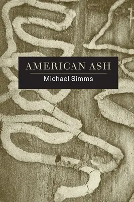 Amerikai hamu: Poems - American Ash: Poems