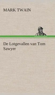 De Lotgevallen van Tom Sawyer