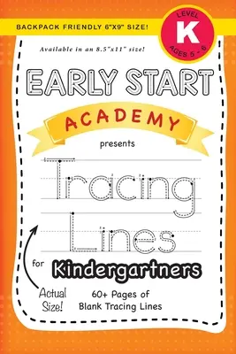 Early Start Academy, Vonalak követése óvodásoknak (Hátizsákbarát 6x9-es méret!) - Early Start Academy, Tracing Lines for Kindergartners (Backpack Friendly 6x9 Size!)