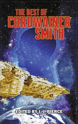 Cordwainer Smith legjobbjai - Best of Cordwainer Smith