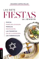 Las Siete Fiestas de Jehov