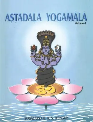 Astadala Yogamala Összegyűjtött művek 3. kötet - Astadala Yogamala Collected Works Volume 3