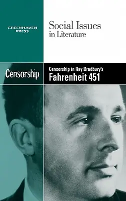 A cenzúra Ray Bradbury Fahrenheit 451 című művében - Censorship in Ray Bradbury's Fahrenheit 451