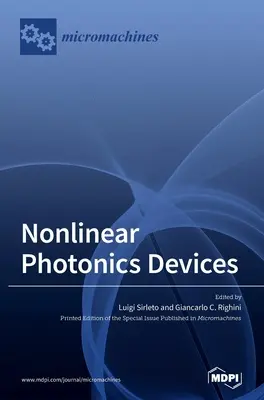 Nemlineáris fotonikai eszközök - Nonlinear Photonics Devices