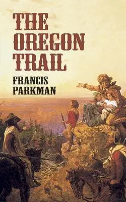 Az oregoni ösvény - The Oregon Trail