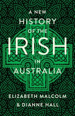 Az írek új története Ausztráliában - A New History of the Irish in Australia