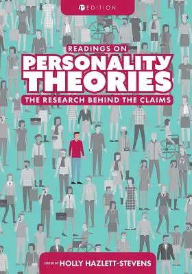 Olvasmányok a személyiségelméletekről: A kutatás az állítások mögött - Readings on Personality Theories: The Research Behind the Claims