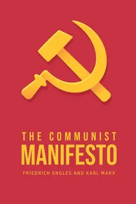 A kommunista kiáltvány - The Communist Manifesto