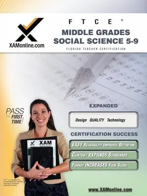 FTCE középszintű társadalomtudományi 5-9 tanári minősítő teszt felkészülési tanulmányi útmutató - FTCE Middle Grades Social Science 5-9 Teacher Certification Test Prep Study Guide