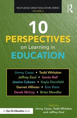 10 perspektíva a tanulásról az oktatásban - 10 Perspectives on Learning in Education