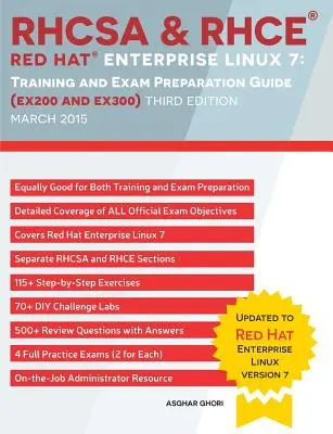 RHCSA & RHCE Red Hat Enterprise Linux 7: Oktatási és vizsgafelkészítő útmutató (EX200 és EX300), harmadik kiadás - RHCSA & RHCE Red Hat Enterprise Linux 7: Training and Exam Preparation Guide (EX200 and EX300), Third Edition