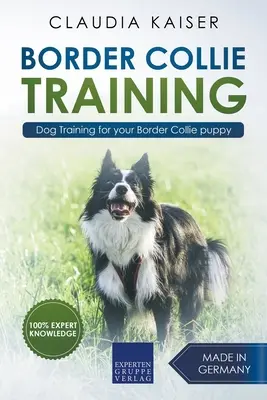 Border Collie Kiképzés - Kutyakiképzés a Border Collie kölyökkutyának - Border Collie Training - Dog Training for your Border Collie puppy