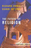 A vallás jövője - The Future of Religion