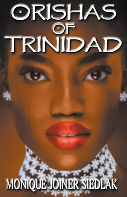 Trinidad Orishái - Orishas of Trinidad