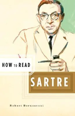 Hogyan olvassuk Sartre-t - How to Read Sartre