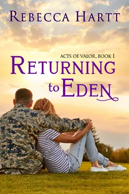 Visszatérés az Édenbe: Romantic Suspense - Returning to Eden: Romantic Suspense