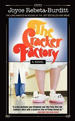 A kekszgyár (Az 1977-es klasszikus - 2010-es kiadás) - The Cracker Factory (The 1977 Classic - 2010 Edition)
