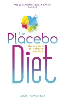 A Placebo diéta - The Placebo Diet