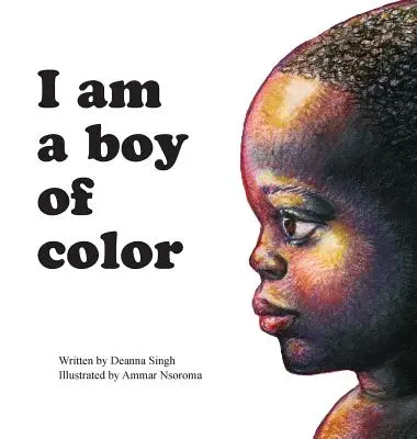 Színes fiú vagyok - I Am a Boy of Color