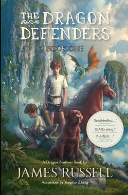 A Sárkányvédők: Könyv: Első könyv - The Dragon Defenders: Book One