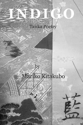 Indigo: Tanka Poetry