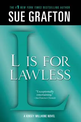 L Is for Lawless: A Kinsey Millhone Novel