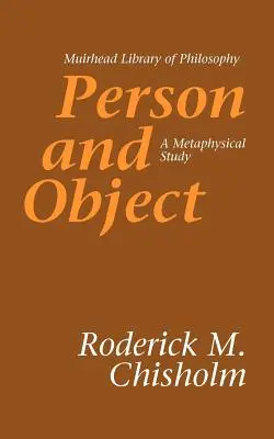 Személy és tárgy: Metafizikai tanulmány - Person and Object: A Metaphysical Study