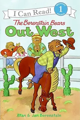 A Berenstain-macik nyugaton - The Berenstain Bears Out West