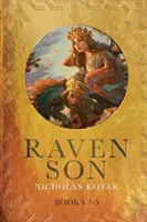 Holló fia: Könyvek 1-3 - Raven Son: Books 1-3