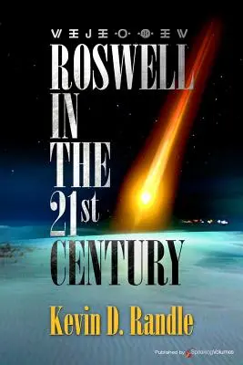 Roswell a 21. században - Roswell in the 21st Century