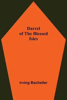 Darrel Az áldott szigetekről - Darrel Of The Blessed Isles