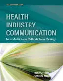 Egészségügyi ipari kommunikáció 2e - Health Industry Communications 2e