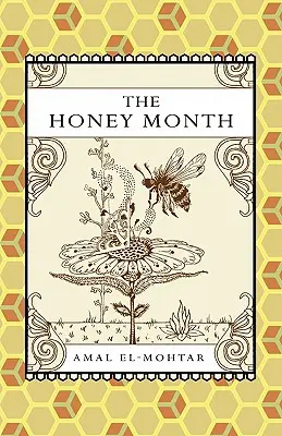 A mézes hónap - The Honey Month