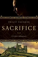 Áldozat: Egy kelta kaland - Sacrifice: A Celtic Adventure