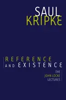 Referencia és létezés: Locke előadásai - Reference and Existence: The John Locke Lectures