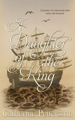 A király lánya - A Daughter of the King