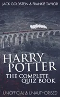 Harry Potter - A teljes kvízkönyv - Harry Potter - The Complete Quiz Book