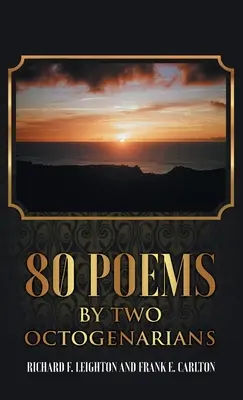 80 vers két nyolcvanéves embertől - 80 Poems by Two Octogenarians